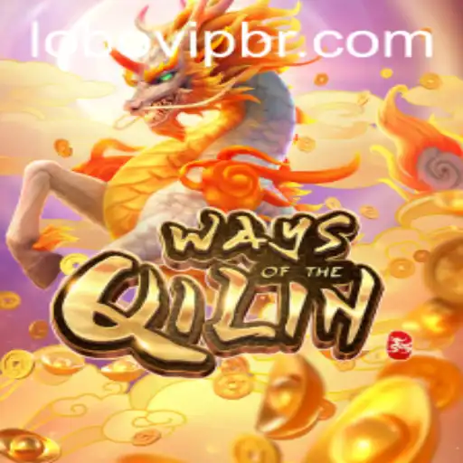 A Deep Dive into 'Ways of the Qilin': Unveiling the Mystical Game in the Era of Lobovip